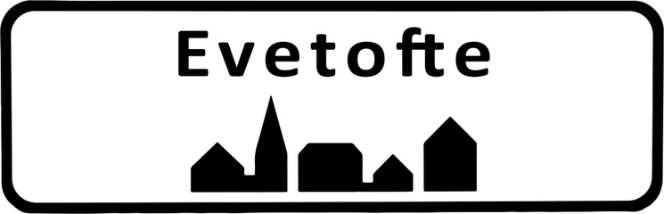 City sign of Evetofte - Evetofte Byskilt
