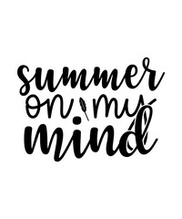 Summer On My Mind SVG Cut File