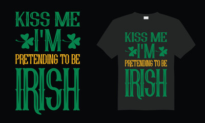 Happy Saint Patrick's Day typography t-shirt design, quote,vector,saying, illustration, celebration, print ready design template.