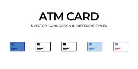 atm card Icon Design in Five style with Editable Stroke. Line, Solid, Flat Line, Duo Tone Color, and Color Gradient Line. Suitable for Web Page, Mobile App, UI, UX and GUI design.