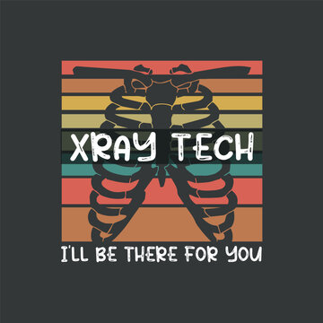 Radiation Therapist Radiographer Rad Radiology Xray Tech T-Shirt design vector, vintage, sunset,Radiation Therapist, Radiographer, Rad Radiology, Xray Tech