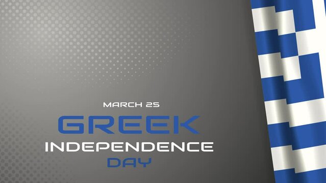 Happy Greek Independence Day. National happy holiday, celebrated annual in March 25. Greece flag. Greek blue color. Patriotic animated design.suitable for independence day celebrations.