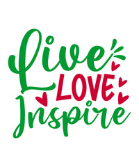 Fototapeta premium Live Love Inspire SVG Cut File