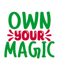 Own Your Magic SVG Cut File