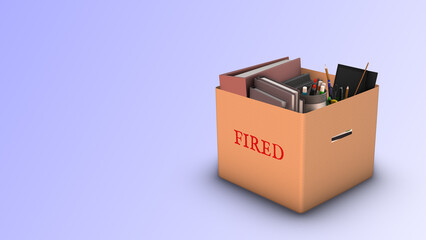 Dismissed. Fired. Box with office things