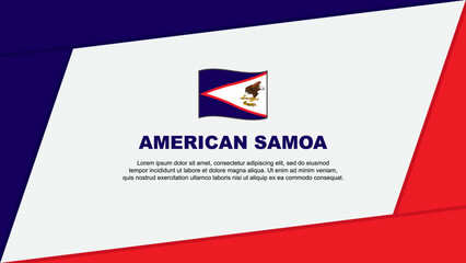 American Samoa Flag Abstract Background Design Template. American Samoa Independence Day Banner Cartoon Vector Illustration. American Samoa Banner