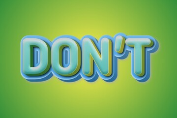 'DON'T' text effect