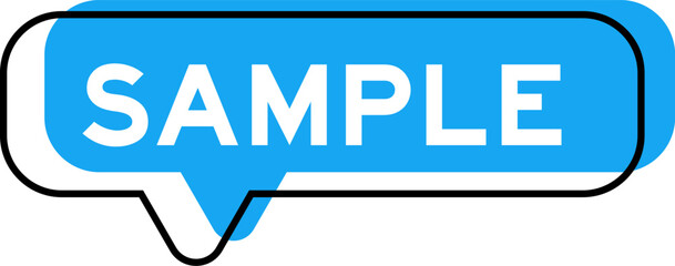 Speech banner and blue shade with word sample on white background