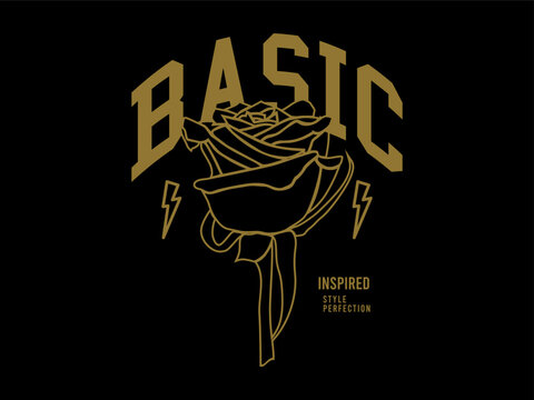basic rose, design t-shirt streetwear clothing, vector typography, perfect for modern apparel