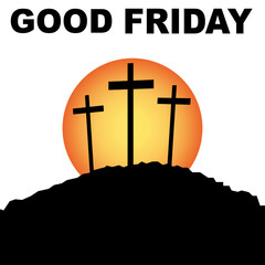 Good friday background panorama vector illustration with text - Silhouette of Crucifixion of Jesus Christ with sunrise sunbeams and three crucfix crosses on rock, isolated on white square background