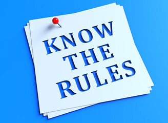 Know The Rules word in paper on blue
