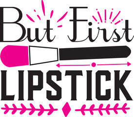 Fototapeta na wymiar Makeup SVG BundleMakeup Svg Bundle, Makeup Bag Svg, Makeup Brush Svg, Makeup Sayings Svg, Make Up Svg, Beauty Svg, Eyebrows Svg, Cricut Svg, Makeup Cricut, Makeup Svg Files, Makeup Quotes Svg, Q