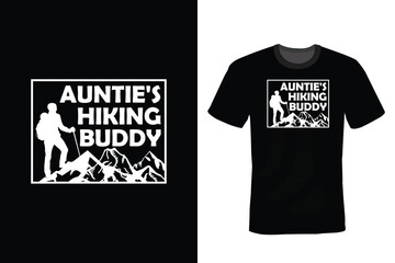 Auntie's Hiking Buddy, Hiking T shirt design, vintage, typography