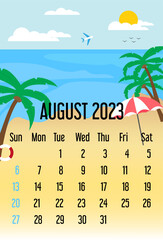 calendar august 2023. calendar template with sea and beach.  summer concept. week starts sunday