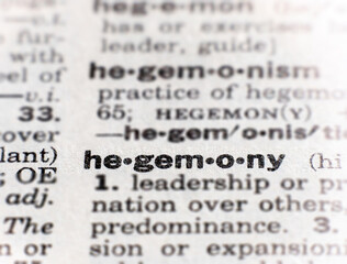 closeup of the word hegemony - obrazy, fototapety, plakaty