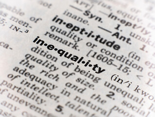 Fototapeta premium closeup of the word inequality