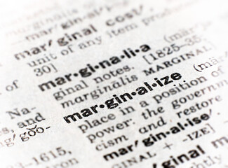 Closeup of the word marginalize