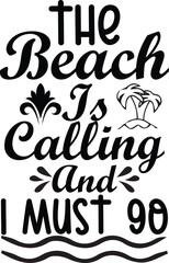 Summer T-Shirt Design, Summer Svg Quotes