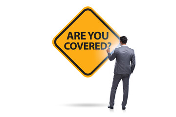 Insurance concept with the question are you covered