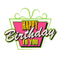 Fototapeta premium Happy birthday handwritten and stern green yellow text under a gift box on a white background
