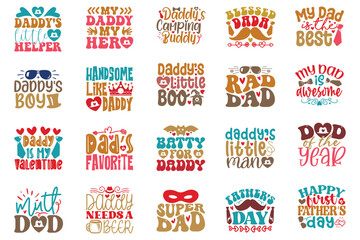 Dad Daddy Papa - Happy Father's Day T-shirt And SVG Design Bundle. Vector EPS Editable File Bundle, can you download this bundle.