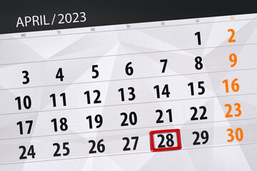 Fototapeta premium Calendar 2023, deadline, day, month, page, organizer, date, april, friday, number 28