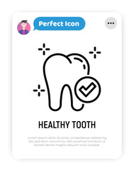 Healthy tooth thin line icon: tooth with check mark. Preventive dentistry. Dental care. Vector illustration.