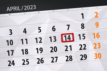 Obraz premium Calendar 2023, deadline, day, month, page, organizer, date, april, friday, number 14
