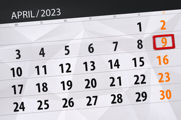 Obraz premium Calendar 2023, deadline, day, month, page, organizer, date, april, sunday, number 9