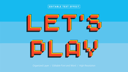 Lets Play Editable Font Design. Alphabet Typography Template Text Effect. Lettering Vector Illustration for Product Brand and Business Logo.
