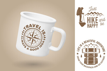 White camping cup. Realistic mug mockup template with sample design. Vector 3d illustration. Travel is always a good idea. Summer camp. Quotes about camping with mountains, backpack, compass rose