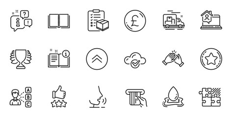 Outline set of Opinion, Water splash and Swipe up line icons for web application. Talk, information, delivery truck outline icon. Include Parcel checklist, Book, Cloud computing icons. Vector