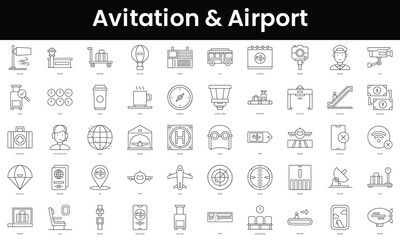 Fototapeta na wymiar Set of outline avitation and airport icons. Minimalist thin linear web icon set. vector illustration.