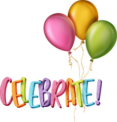 Isolated clipart illustration of lettering and balloons. Celebration, holiday concept postcard.