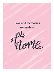Love and memories are made at home printable wall art digital art print design 