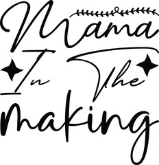 mama in the making