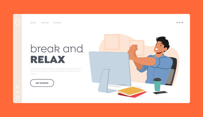 Naklejka na ściany i meble Break and Relax Landing Page Template. Male Character Exercise In Office Desk Workplace. Concept of Healthy Habits