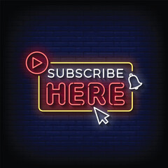 Neon Sign subscribe here with brick wall background vector