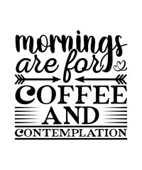 Coffee Svg | Coffee Shirt Svg | Coffee Mug Svg | Coffee Cup Svg,Coffee Quotes SVG Bundle, coffee mug design svg, Funny Coffee Svg, Coffee Saying Svg, Coffee Quote Svg, Lover, Silhouette, Cut File Cric