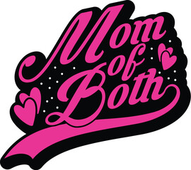Mom Of Both SVG