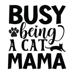 Busy being a cat mama