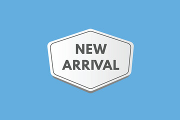 New Arrival text Button. New Arrival Sign Icon Label Sticker Web Buttons
