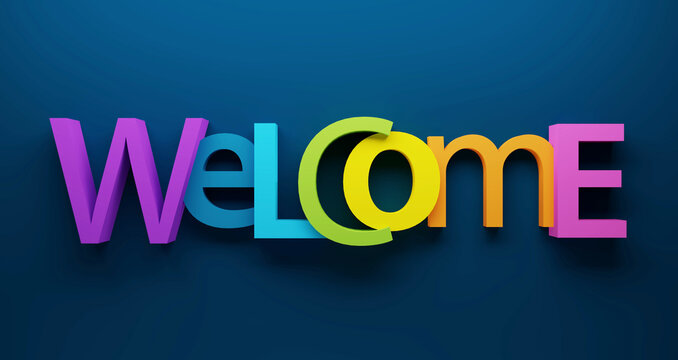 3D render of rainbow-colored WELCOME typography on dark blue background