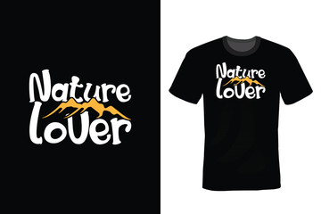 Nature Lover, Mountain T shirt design, vintage, typography