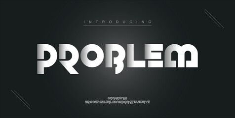 Problem digital modern alphabet new font. Creative abstract urban, futuristic, fashion, sport, minimal technology typography. Simple vector illustration with number