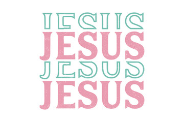Bible Day Jesus Jesus Jesus Sublimation t-shirt design 