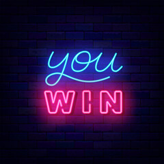 Fototapeta na wymiar You win neon label on brick wall. Winnig and casino concept. Congrats design. Vector stock illustration