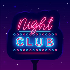 Night club neon street billboard. Outdoor poster template. Glowing invitation. Vector stock illustration
