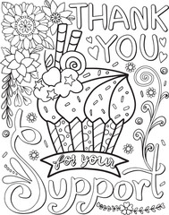 Thank you for your support font with a cupcake and flower elements.Hand drawn with inspiration word. Doodles art for Valentine's day or greeting card. Coloring for adult and kids. 

