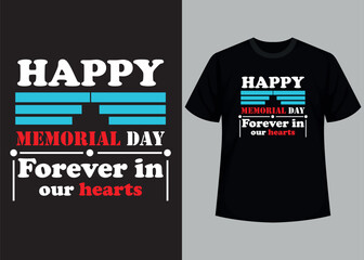 Fototapeta premium Forever in our hearts typography t shirt design